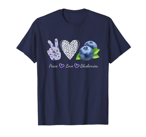 Peace Love Blueberries Festival Season T-Shirt - Trendy Graphic Unisex - T-Shirt, Sweatshirt, Hoodie