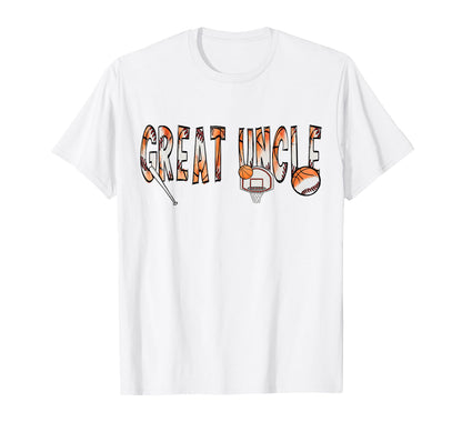 Great Uncle Both Half Basketball T-Shirt - Novelty Apparel for Adults - T-Shirt, Sweatshirt, Hoodie