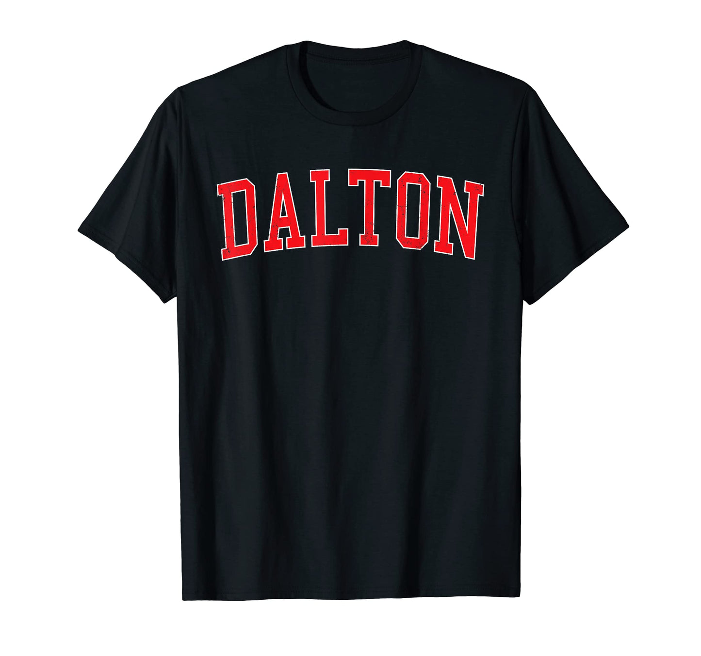 Dalton Ga Varsity Red Text T-Shirt - Unique Graphic Unisex - T-Shirt, Sweatshirt, Hoodie
