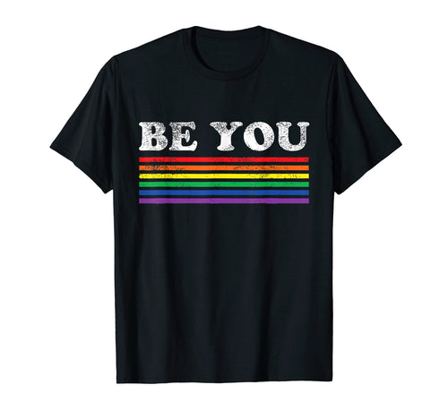 Lgbtq Be You Gay Pride Lgbt Ally T-Shirt - Aesthetic Graphic for Adults - T-Shirt, Sweatshirt, Hoodie