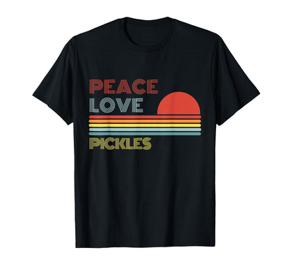 Peace Love Pickles T-Shirt - Aesthetic Graphic Unisex - T-Shirt, Sweatshirt, Hoodie