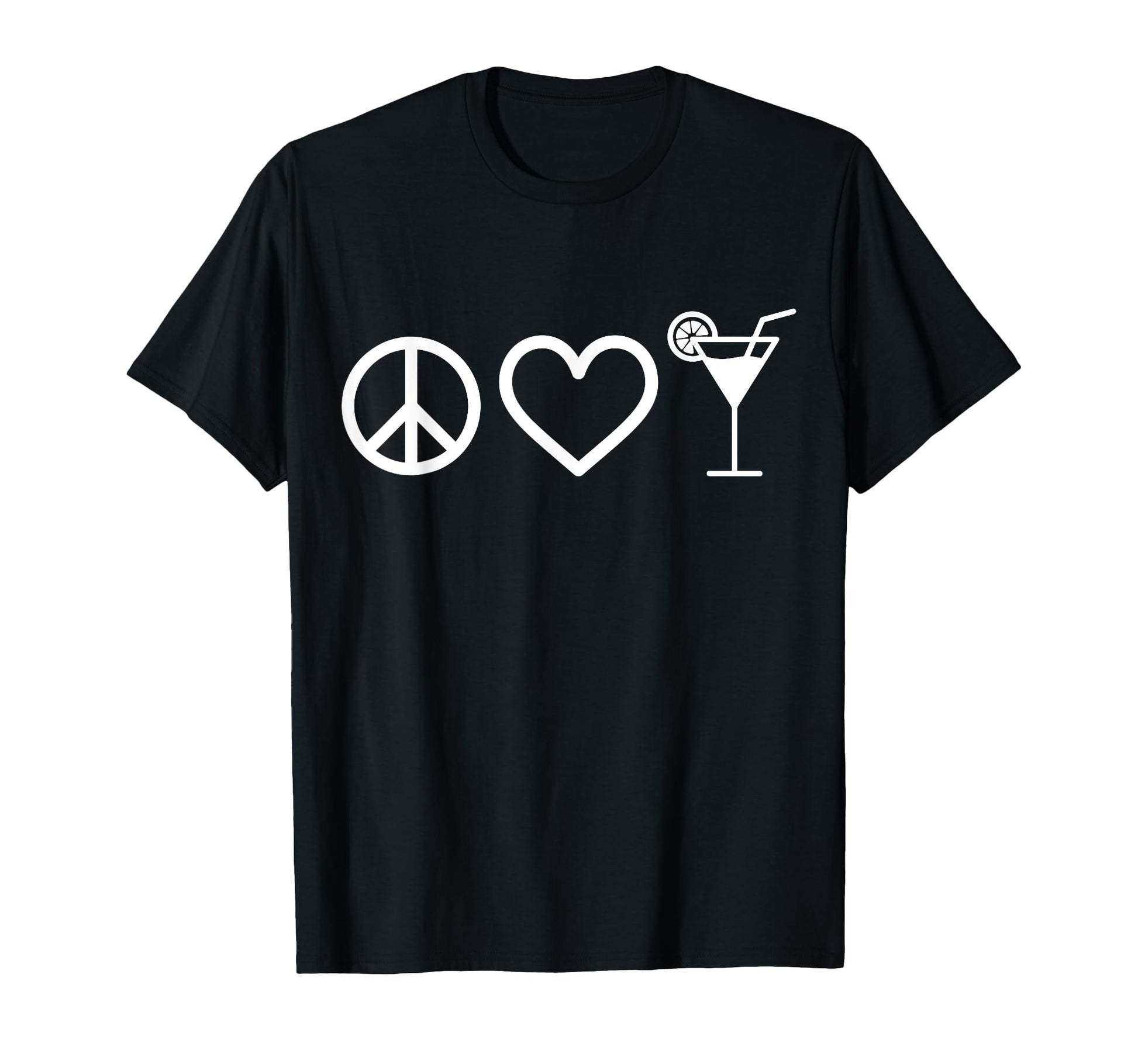 Cocktail Lover Bartender Peace Love T-Shirt - Casual Everyday Wear Unisex - T-Shirt, Sweatshirt, Hoodie