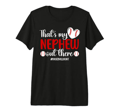 Proud Baseball Aunt Baseball Player Auntie T-Shirt - Graphic Print Unisex - T-Shirt, Sweatshirt, Hoodie