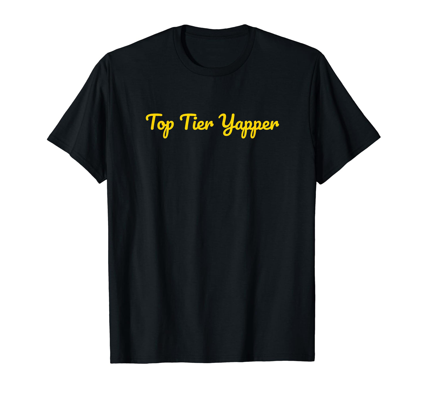 Tier Yapper Funny Y2K Aesthetic T-Shirt - Casual Everyday Wear Men Women - T-Shirt, Sweatshirt, Hoodie