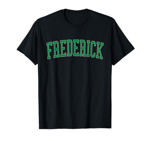 Frederick Co Distressed Green Varsity T-Shirt - Novelty Apparel Men Women - T-Shirt, Sweatshirt, Hoodie