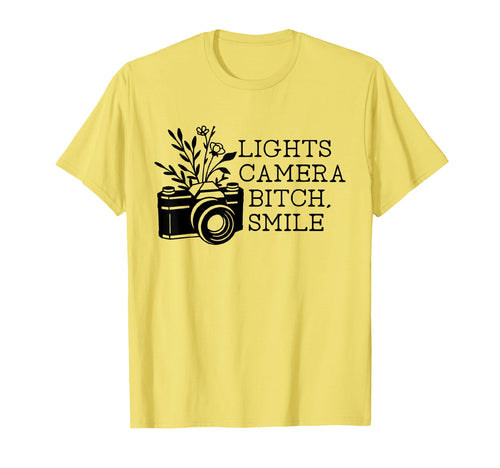 Funny Lights Camera Bitch Smile T-Shirt - Fun Novelty Design for Adults - T-Shirt, Sweatshirt, Hoodie