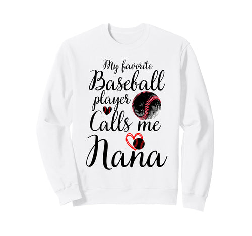 My Favorite Baseball Player Calls Sweatshirt - Casual Everyday Wear Unisex - T-Shirt, Sweatshirt, Hoodie