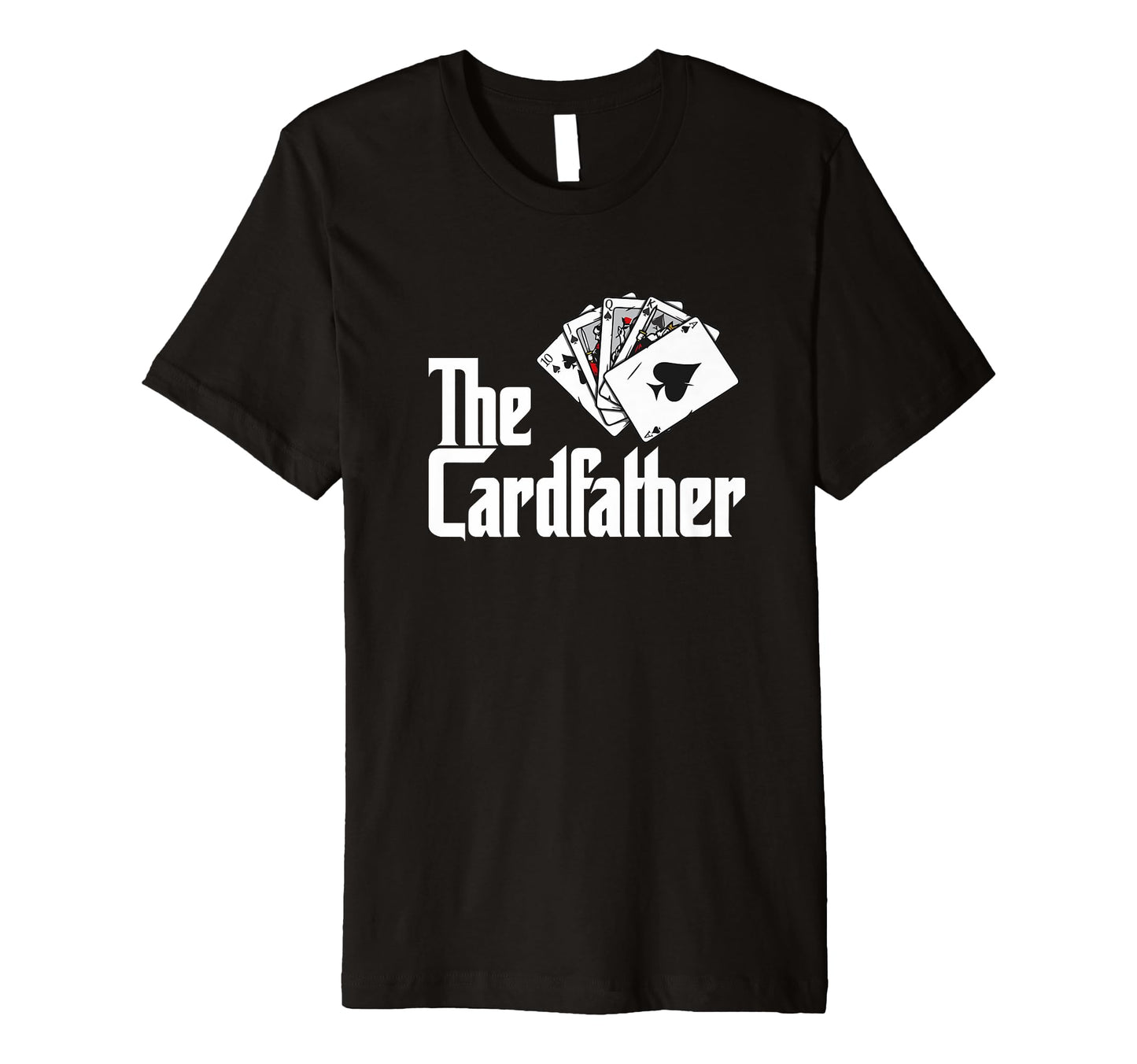Card Father Poker Game Cards Playing T-Shirt - Novelty Apparel Men Women - T-Shirt, Sweatshirt, Hoodie