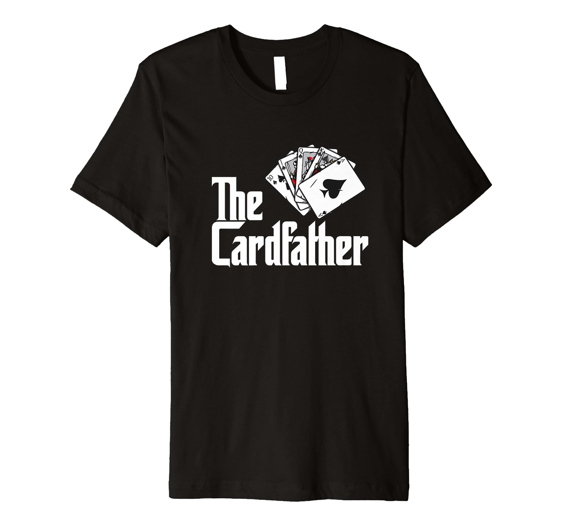 Card Father Poker Game Cards Playing T-Shirt - Novelty Apparel Men Women - T-Shirt, Sweatshirt, Hoodie