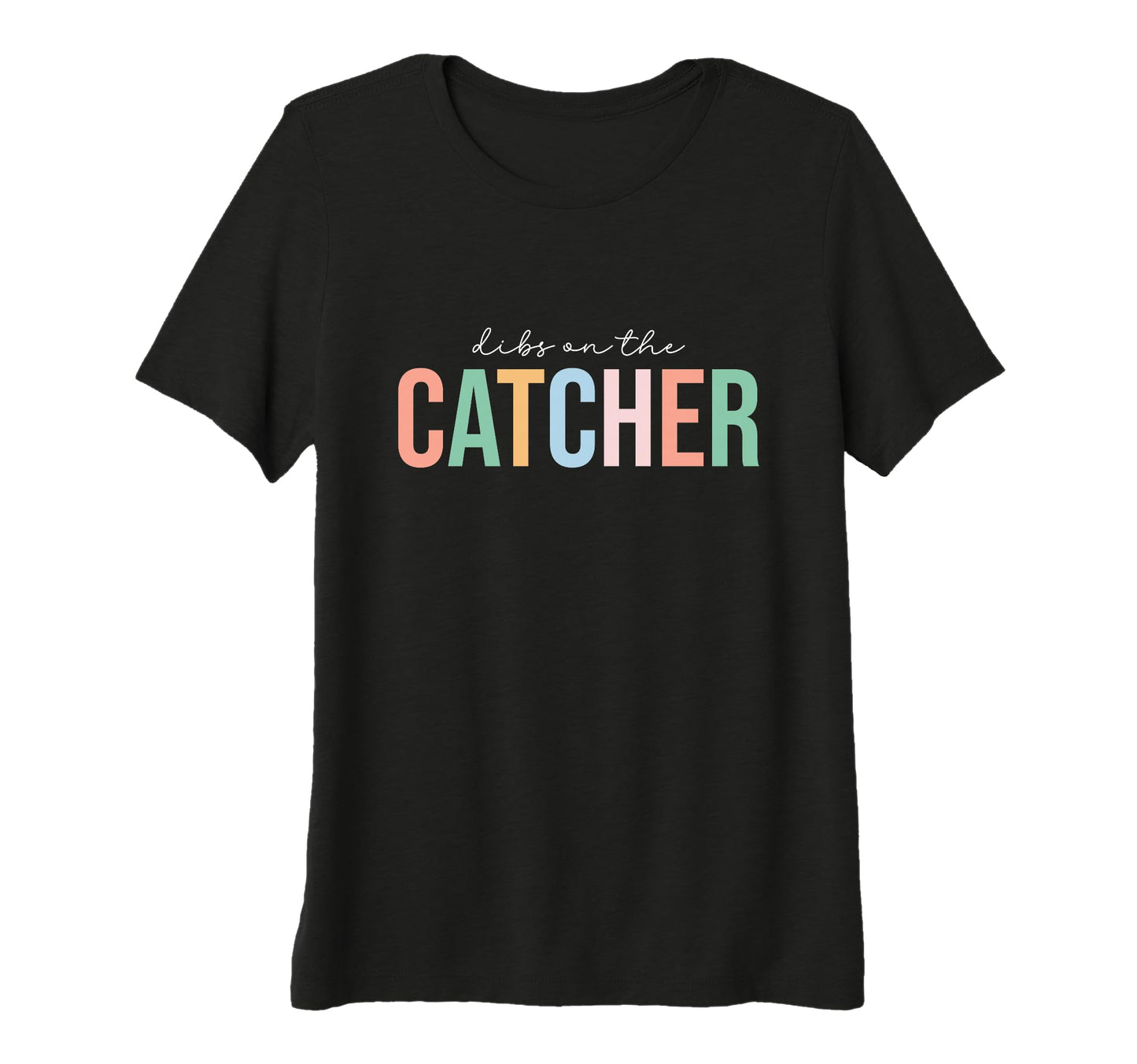 Womens Catcher Girlfriend Catcher Wife T-Shirt - Graphic Print Men Women - T-Shirt, Sweatshirt, Hoodie