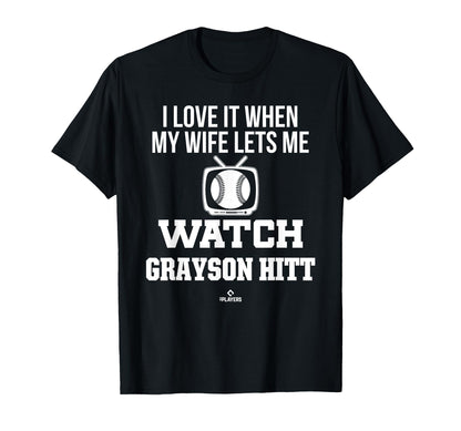 My Wife Lets Me Watch Grayson Hitt T-Shirt - Minimalist Print Men Women - T-Shirt, Sweatshirt, Hoodie