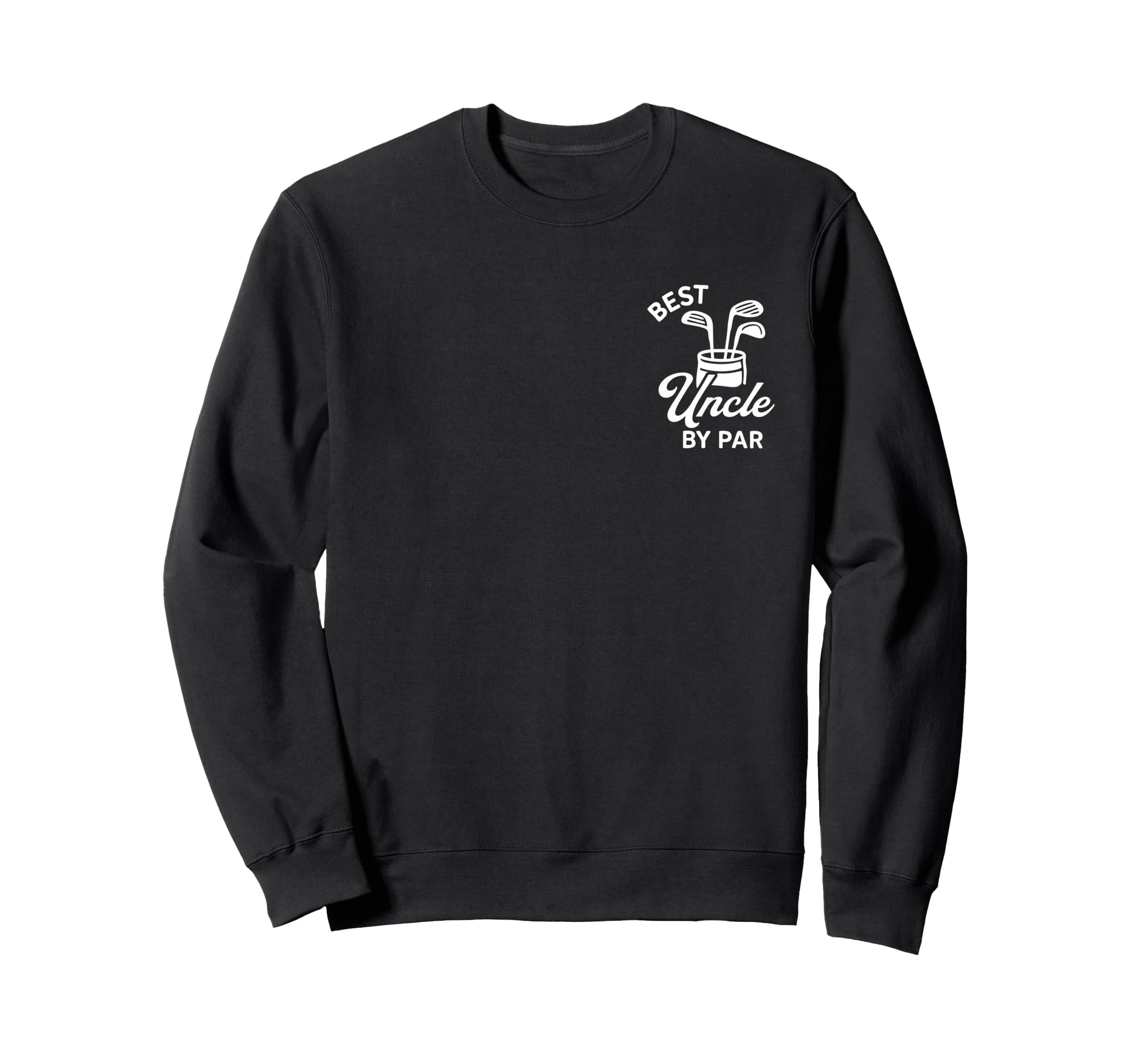Best Uncle Par Funny Par Dad Golf Sweatshirt - Custom Art Print for Adults - T-Shirt, Sweatshirt, Hoodie