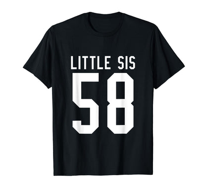 Number 58 Little Sis Biggest Fan T-Shirt - Aesthetic Graphic for Adults - T-Shirt, Sweatshirt, Hoodie