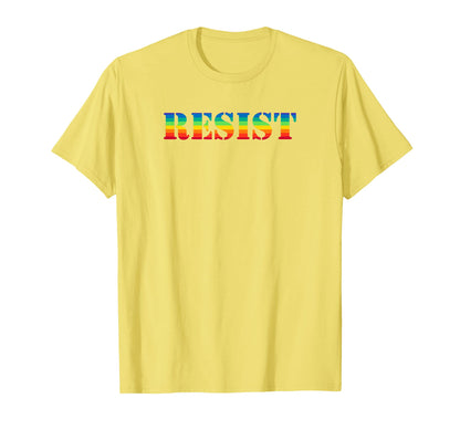 Resist Pride Rainbow Resistance T-Shirt - Casual Everyday Wear for Adults - T-Shirt, Sweatshirt, Hoodie