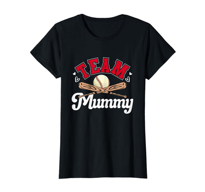 Team Mummy Mothers Day Baseball T-Shirt - Streetwear Style for Adults - T-Shirt, Sweatshirt, Hoodie