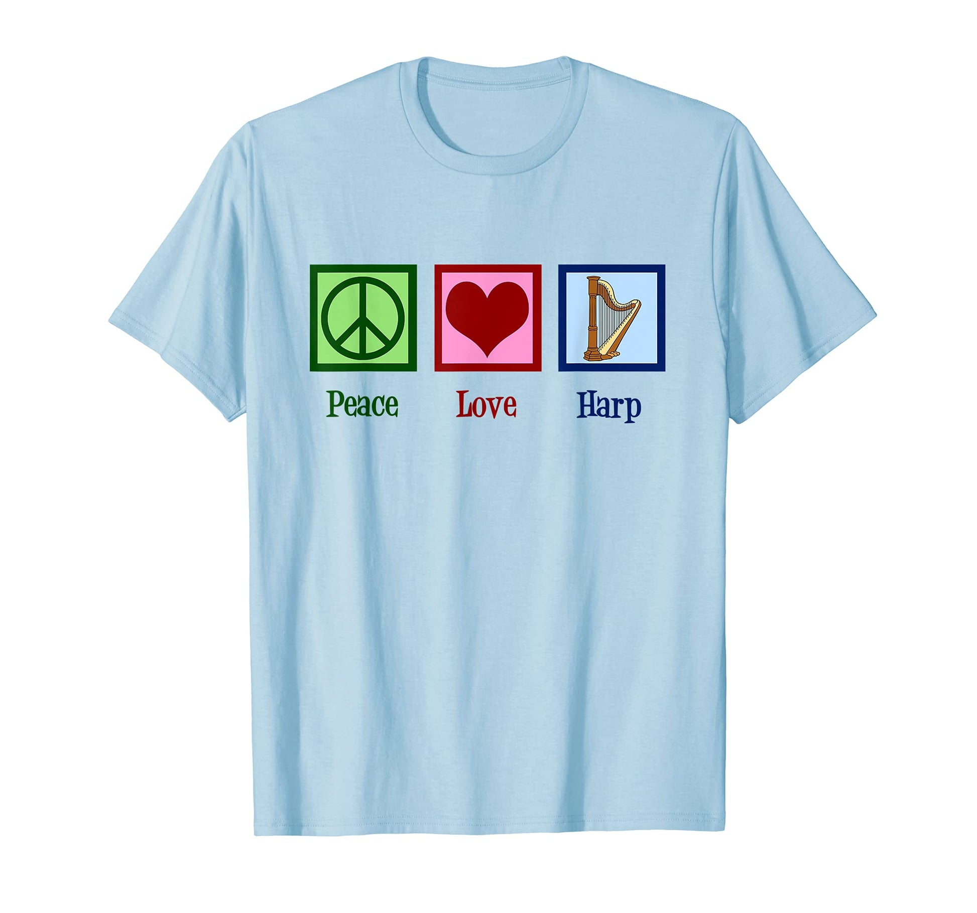 Peace Love Harp T-Shirt - Custom Art Print for Adults - T-Shirt, Sweatshirt, Hoodie