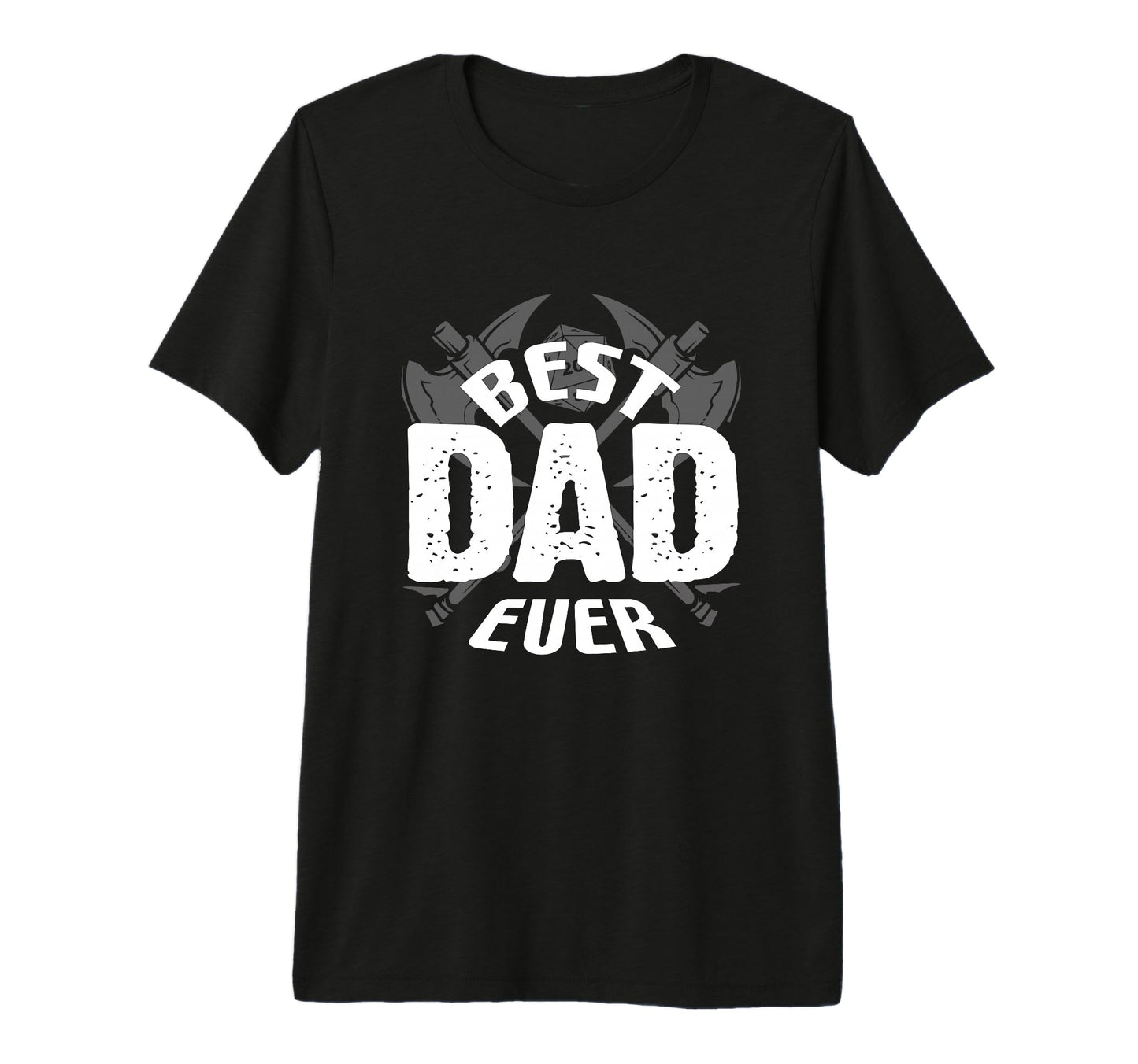 Best Dad Ever Funny Fathers Day Rpg T-Shirt - Casual Everyday Wear Unisex - T-Shirt, Sweatshirt, Hoodie
