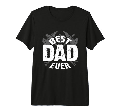 Best Dad Ever Funny Fathers Day Rpg T-Shirt - Casual Everyday Wear Unisex - T-Shirt, Sweatshirt, Hoodie