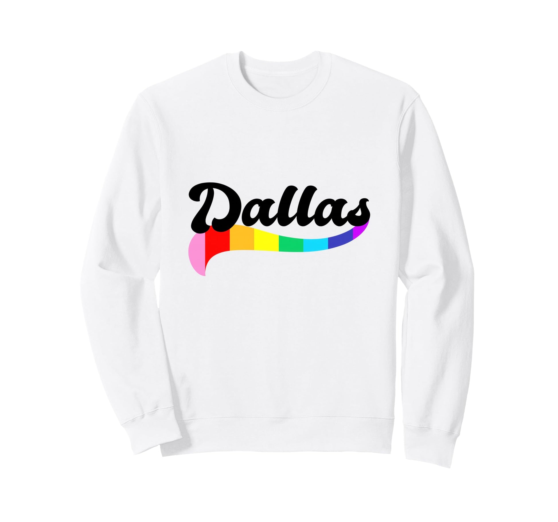Dallas Texas Rainbow Lgb Parade Gay Sweatshirt - Novelty Apparel Men Women - T-Shirt, Sweatshirt, Hoodie