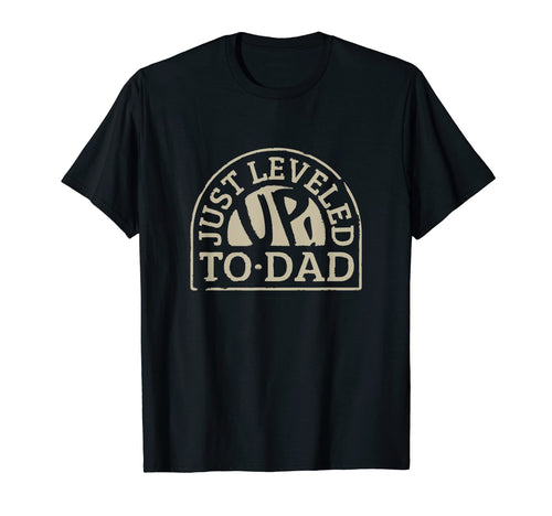 Mens Leveled Up To Dad Gaming Dad T-Shirt - Casual Everyday Wear Men Women - T-Shirt, Sweatshirt, Hoodie