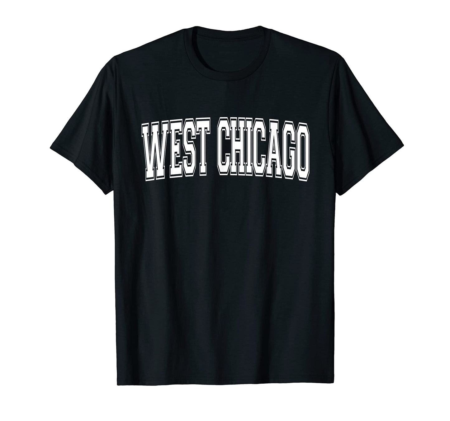 West Chicago Il Illinois Usa Sports Varsity T-Shirt - Unique Graphic Unisex - T-Shirt, Sweatshirt, Hoodie