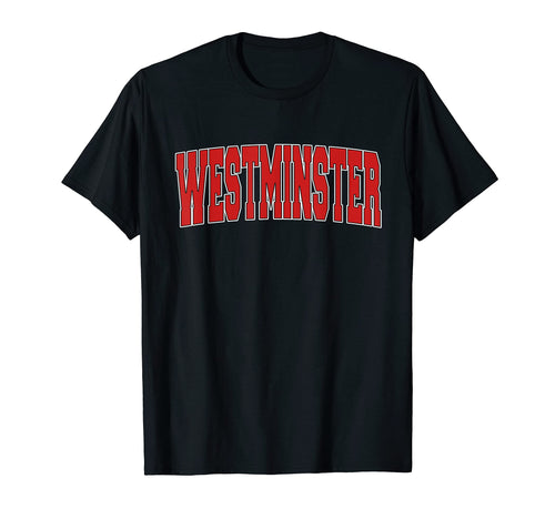 Westminster Co Colorado Varsity Usa Sports T-Shirt - Graphic Print Unisex - T-Shirt, Sweatshirt, Hoodie