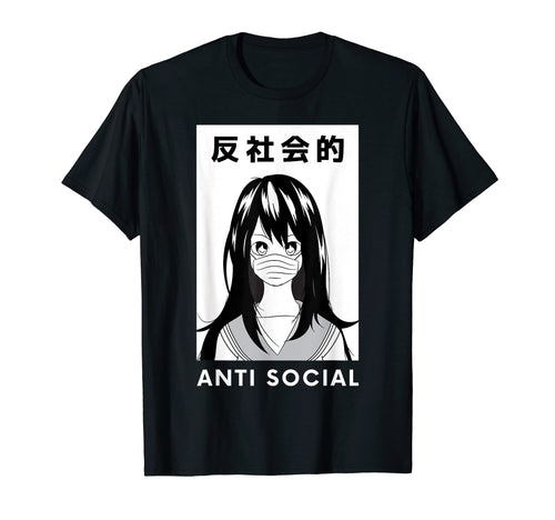 Anti Social Anime Japanese Aesthetic T-Shirt - Custom Art Print Men Women - T-Shirt, Sweatshirt, Hoodie