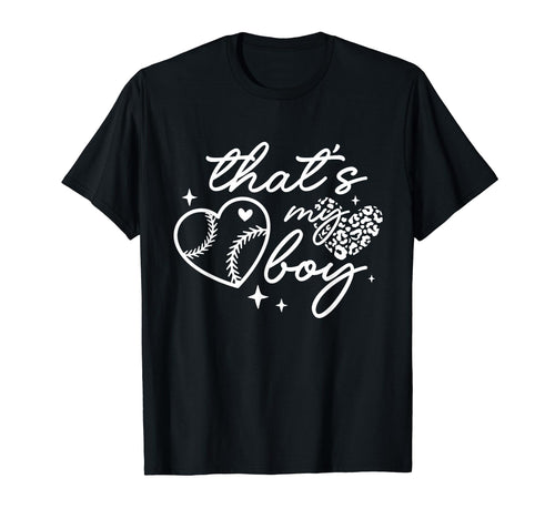 Thats My Funny Baseball Proud Parent T-Shirt - Fun Novelty Design Unisex - T-Shirt, Sweatshirt, Hoodie