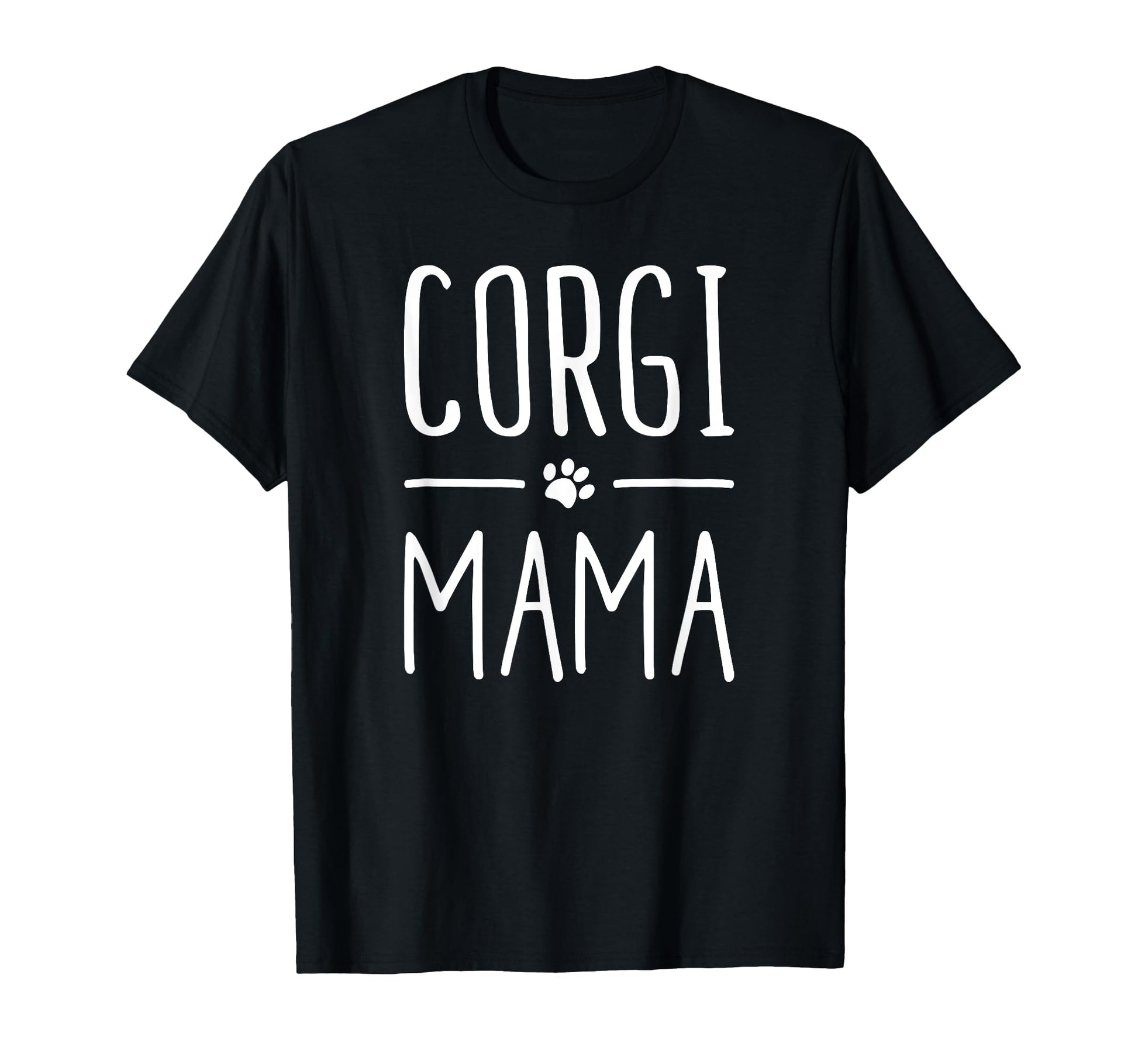 Corgi Mama Puppy Animal Canine Fun T-Shirt - Custom Art Print Men Women - T-Shirt, Sweatshirt, Hoodie