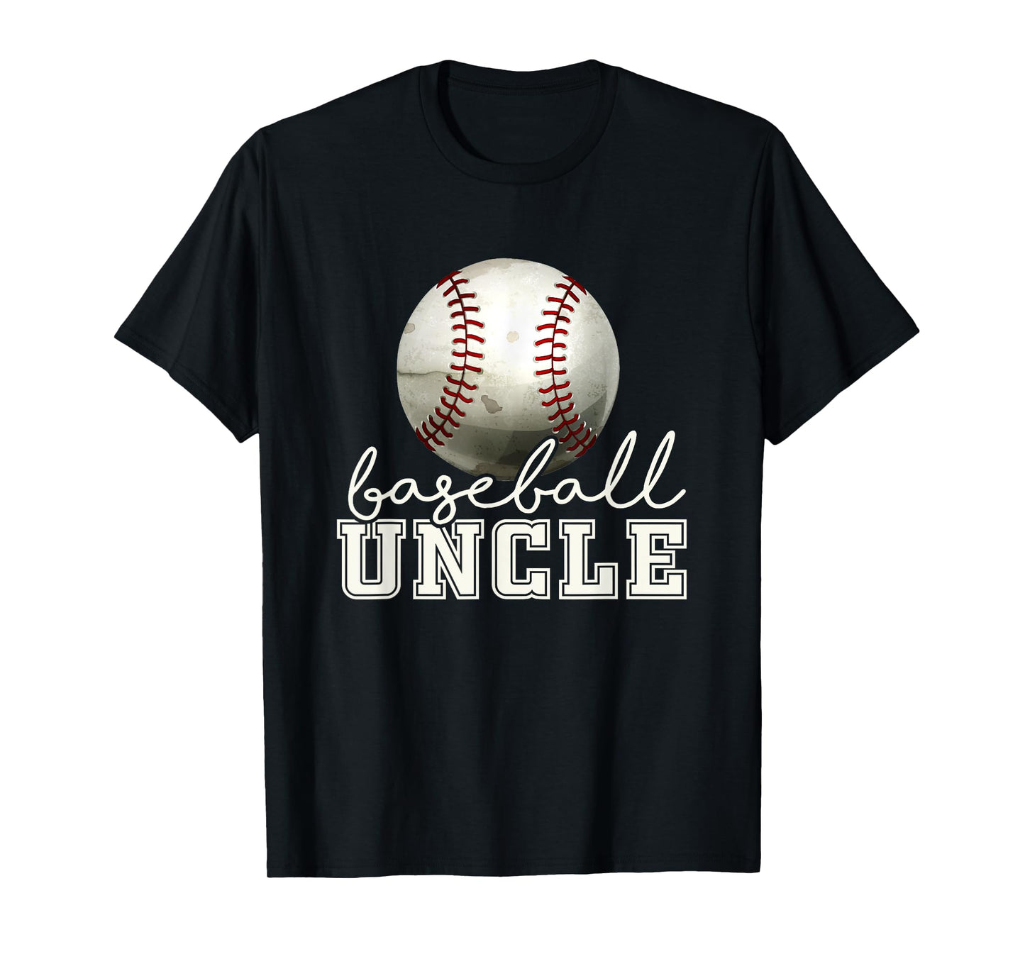 Baseball Uncle Funny T-Shirt - Unique Graphic Unisex - T-Shirt, Sweatshirt, Hoodie