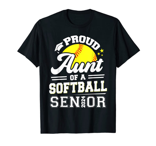 Proud Aunt Softball Senior 2024 T-Shirt - Graphic Print Men Women - T-Shirt, Sweatshirt, Hoodie