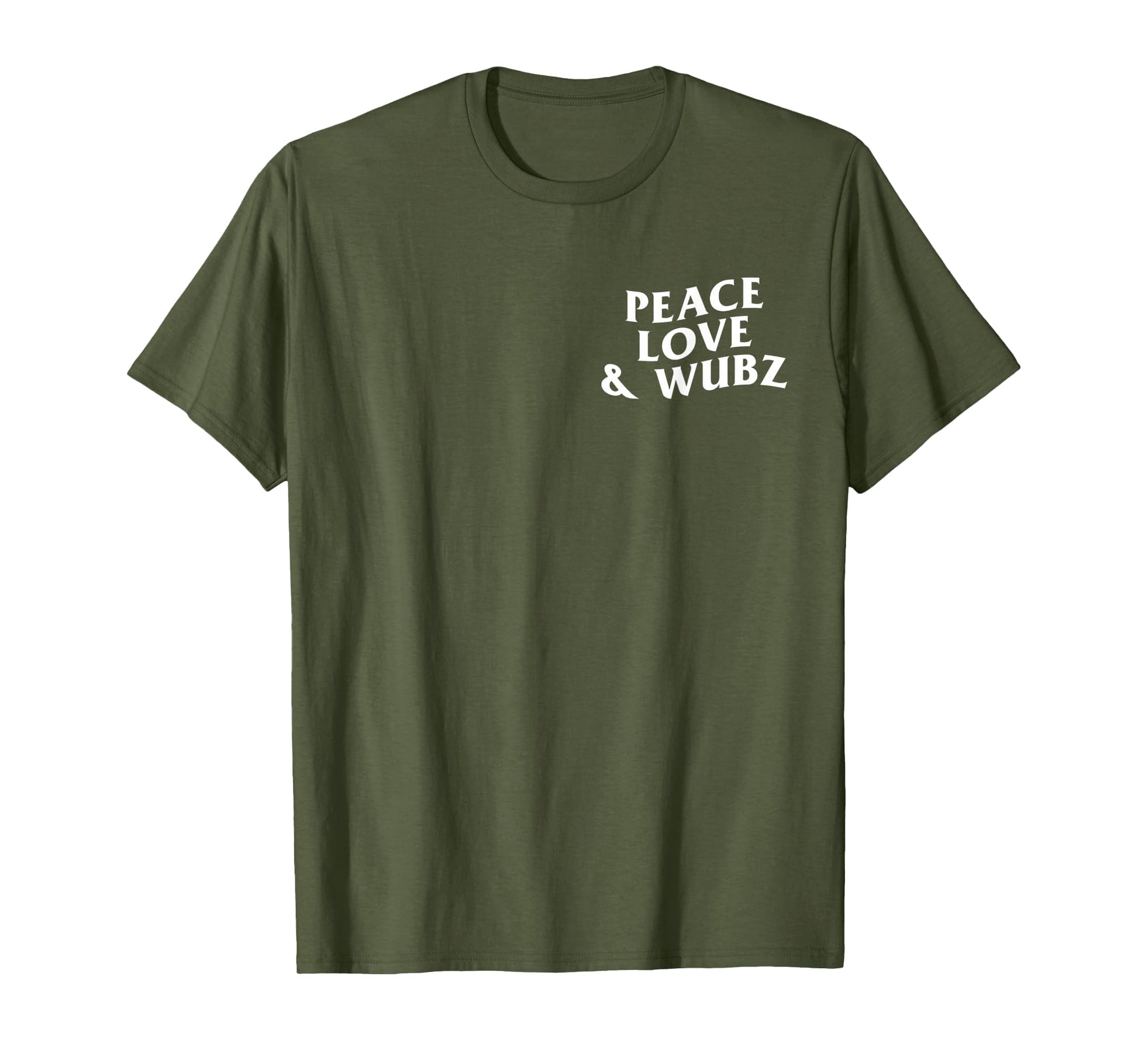 Peace Love And Wubz Funny Techno T-Shirt - Casual Everyday Wear Men Women - T-Shirt, Sweatshirt, Hoodie