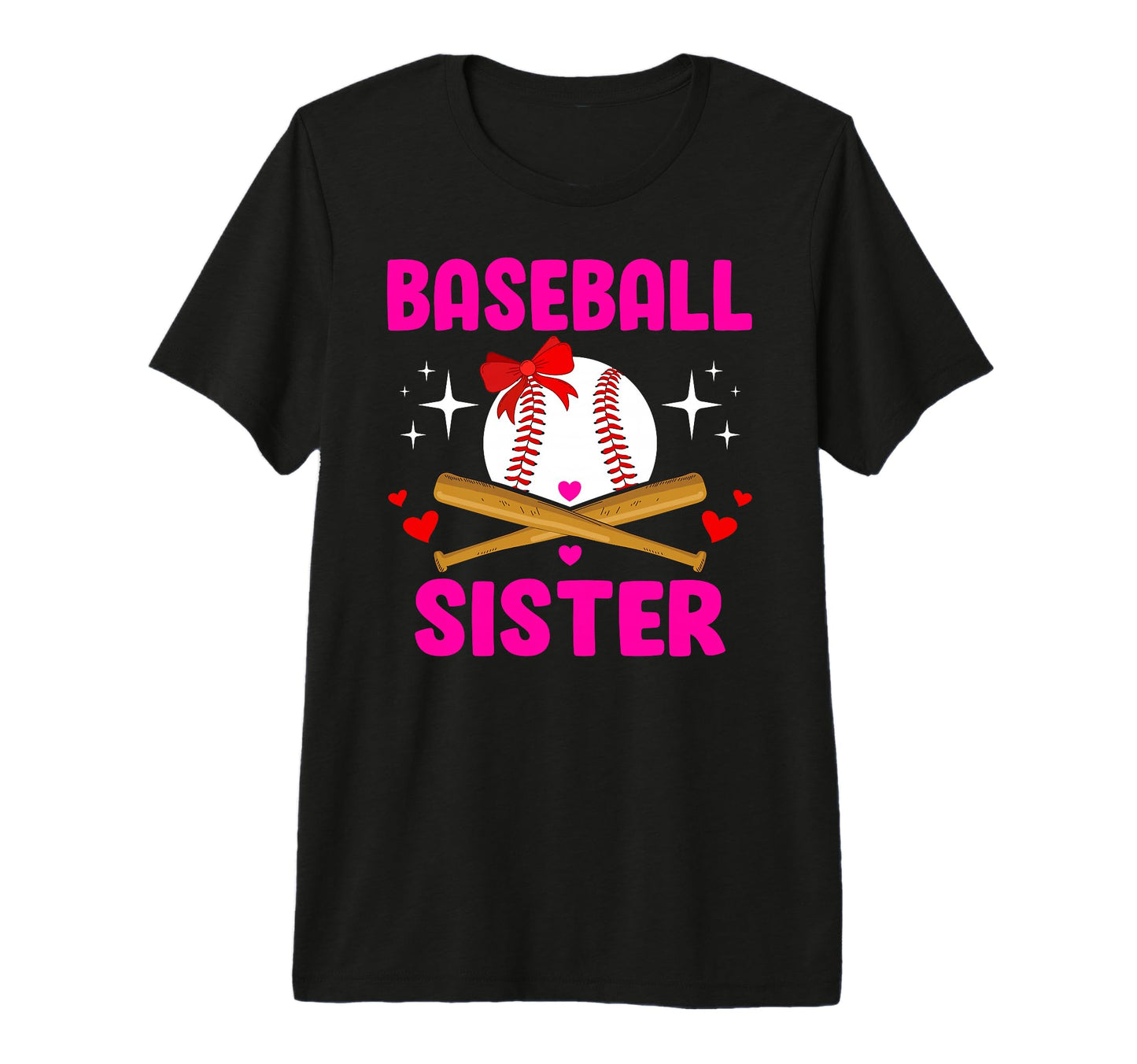 Baseball Sister Baseball Player Baseball T-Shirt - Graphic Print Men Women - T-Shirt, Sweatshirt, Hoodie