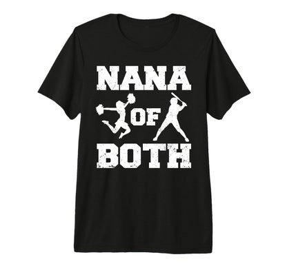 Nana Both Funny Baseball And Cheer Nana T-Shirt - Graphic Print Men Women - T-Shirt, Sweatshirt, Hoodie