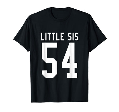 Number 54 Little Sis Biggest Fan T-Shirt - Minimalist Print Unisex - T-Shirt, Sweatshirt, Hoodie