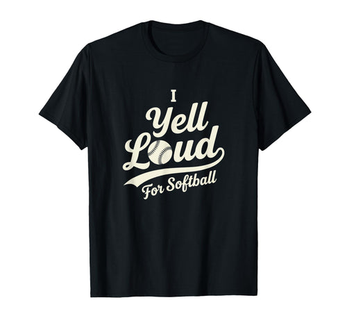 I Yell Loud Softball Mom Heart T-Shirt - Trendy Graphic Men Women - T-Shirt, Sweatshirt, Hoodie