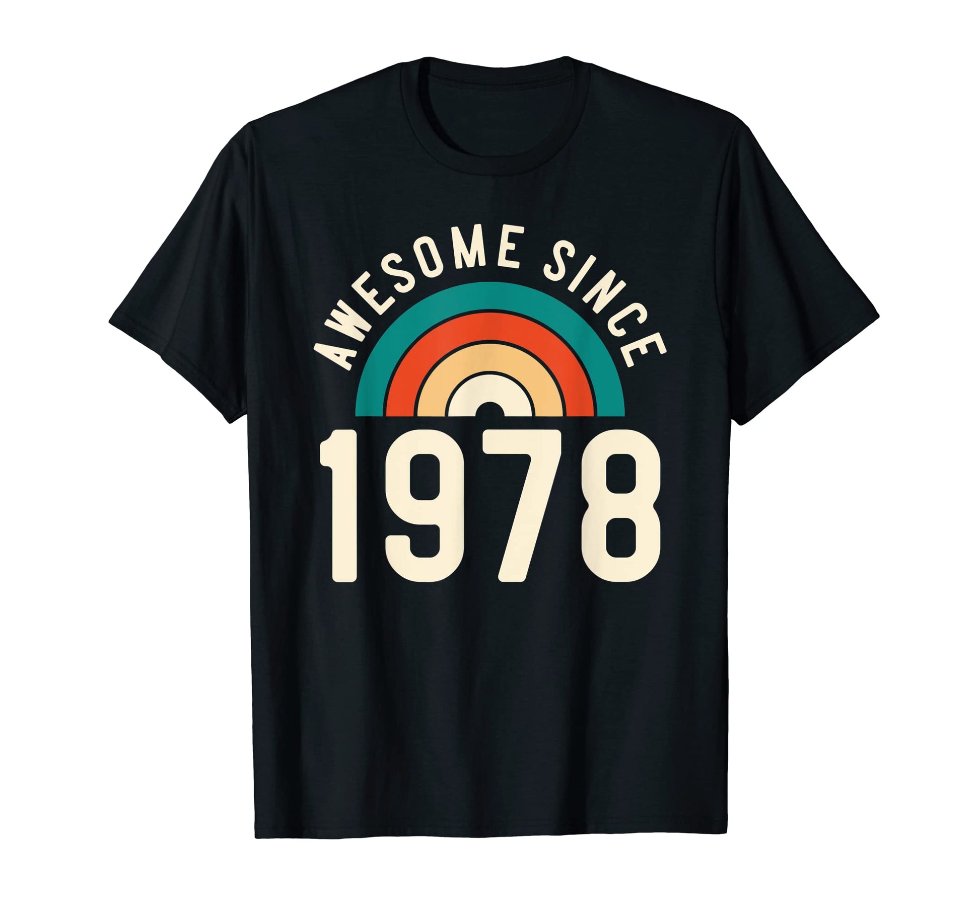Awesome Since 1978 Rainbow 44Th T-Shirt - Unique Graphic for Adults - T-Shirt, Sweatshirt, Hoodie