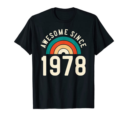 Awesome Since 1978 Rainbow 44Th T-Shirt - Unique Graphic for Adults - T-Shirt, Sweatshirt, Hoodie