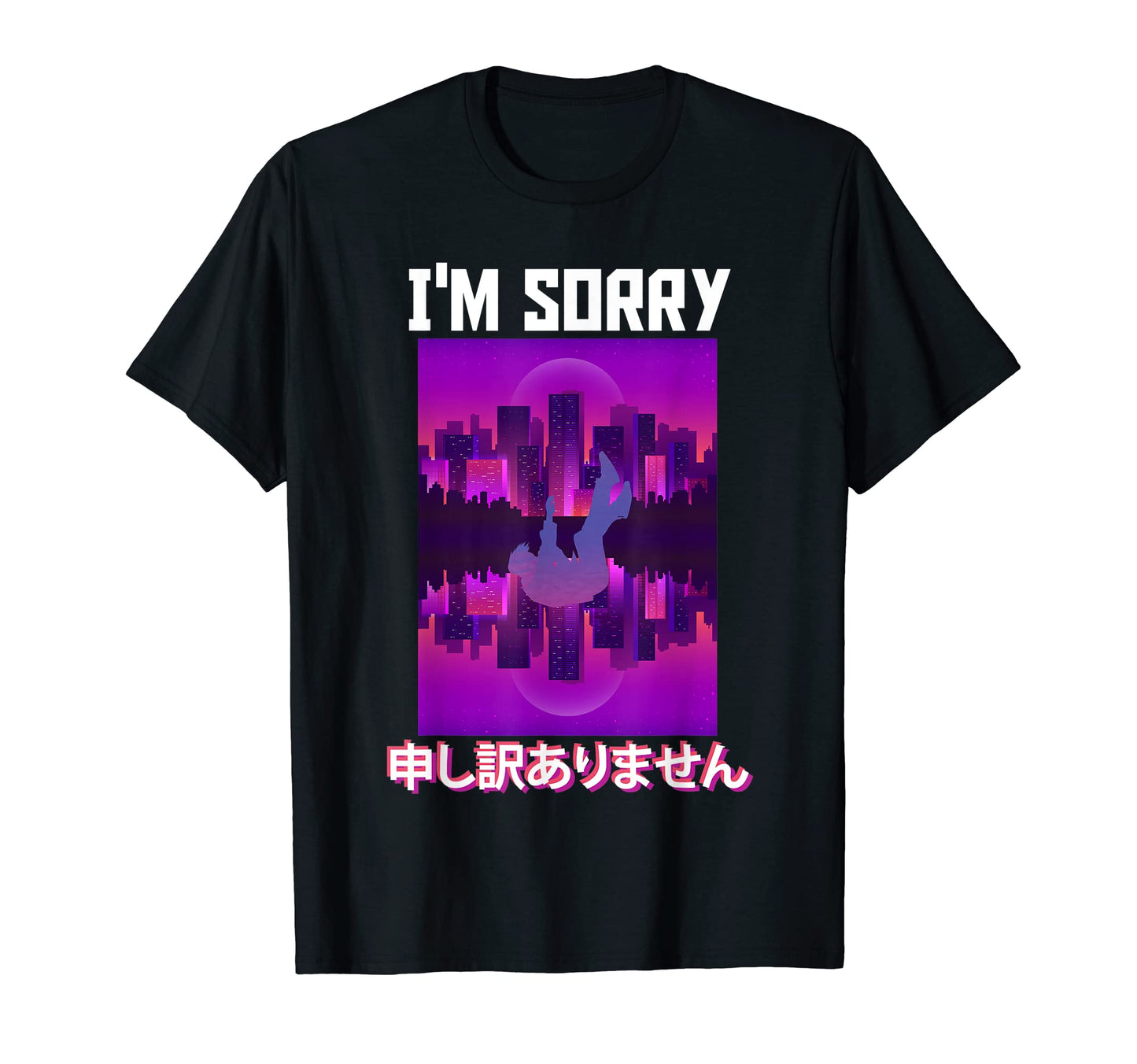 Im Sorry Aesthetic Vaporwave T-Shirt - Trendy Graphic Unisex - T-Shirt, Sweatshirt, Hoodie