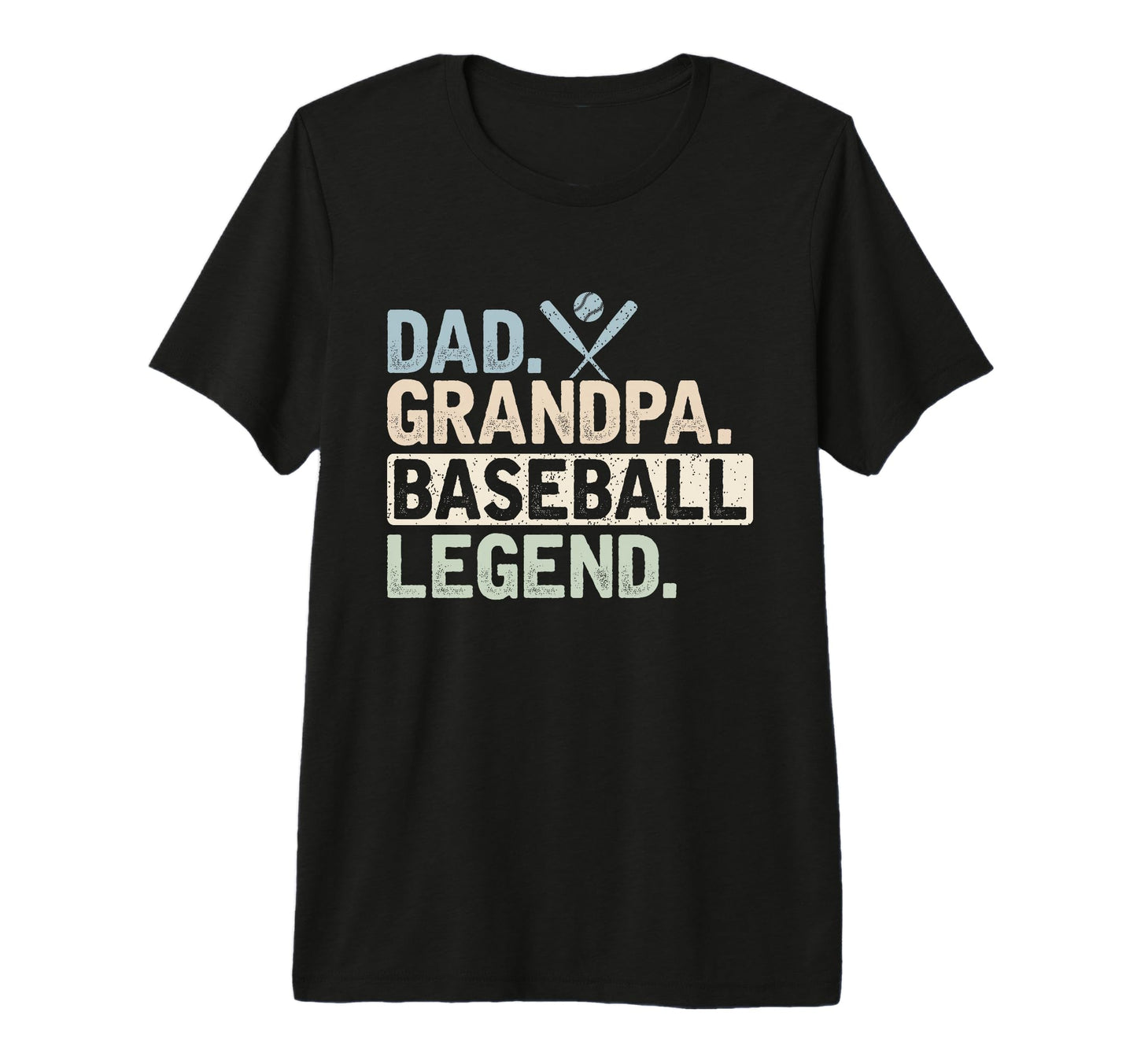 Dad Grandpa Baseball Legend Player Funny T-Shirt - Graphic Print Unisex - T-Shirt, Sweatshirt, Hoodie