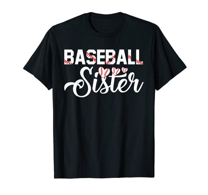 Proud Baseball Sister Family Shirts T-Shirt - Graphic Print Unisex - T-Shirt, Sweatshirt, Hoodie