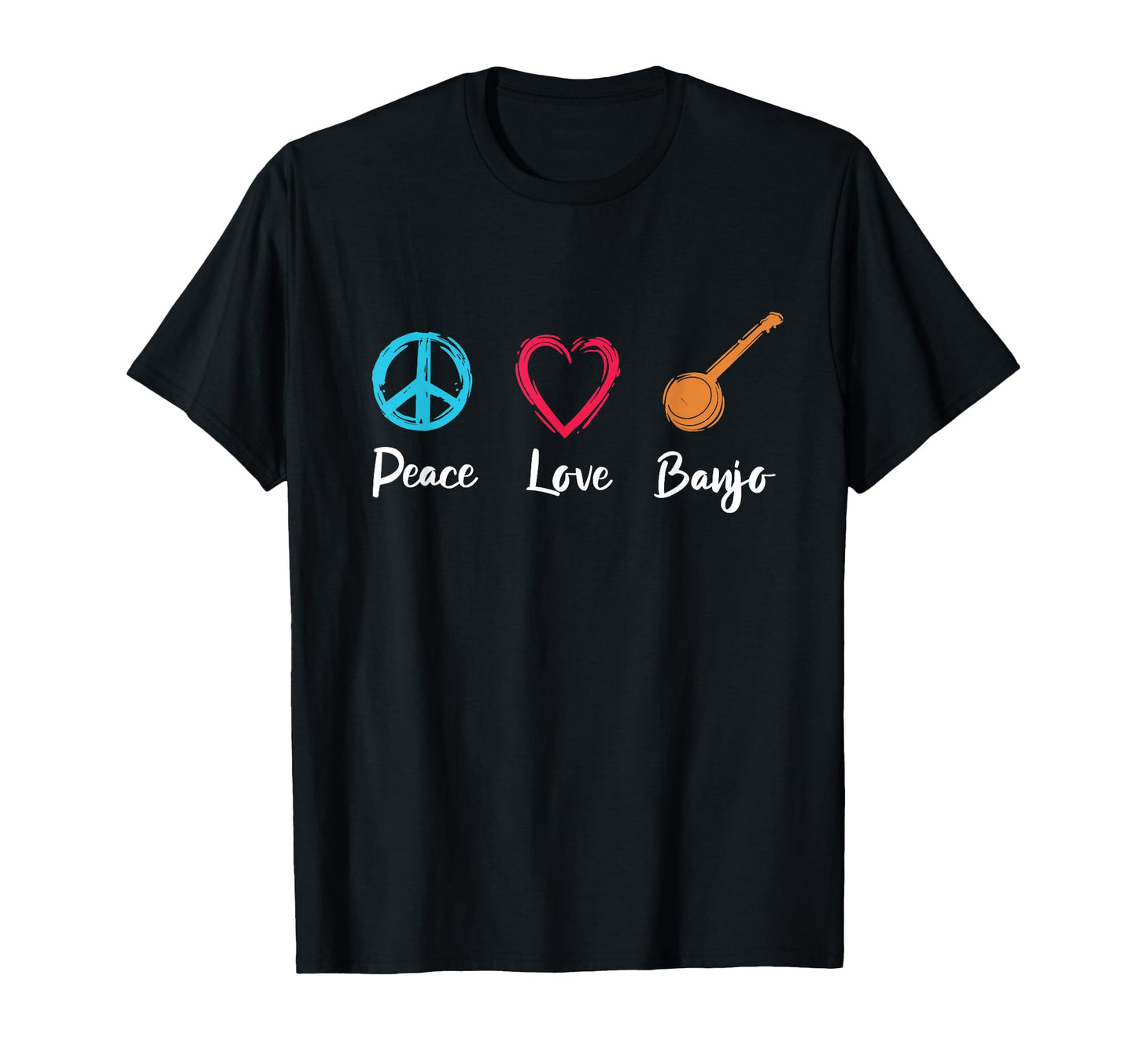 Peace Love Banjo Enthusiast T-Shirt - Casual Everyday Wear for Adults - T-Shirt, Sweatshirt, Hoodie