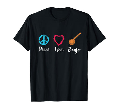 Peace Love Banjo Enthusiast T-Shirt - Casual Everyday Wear for Adults - T-Shirt, Sweatshirt, Hoodie