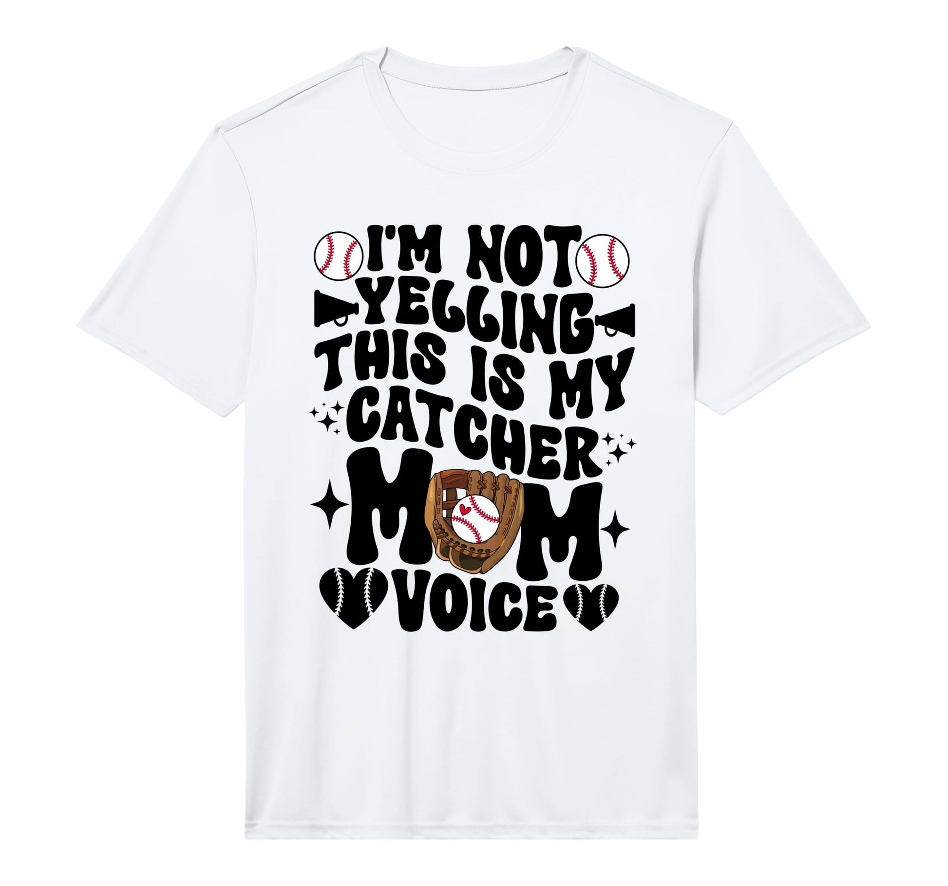 Mens Catcher Mom Voice Baseball Catcher T-Shirt - Streetwear Style Unisex - T-Shirt, Sweatshirt, Hoodie