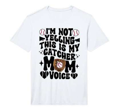 Mens Catcher Mom Voice Baseball Catcher T-Shirt - Streetwear Style Unisex - T-Shirt, Sweatshirt, Hoodie