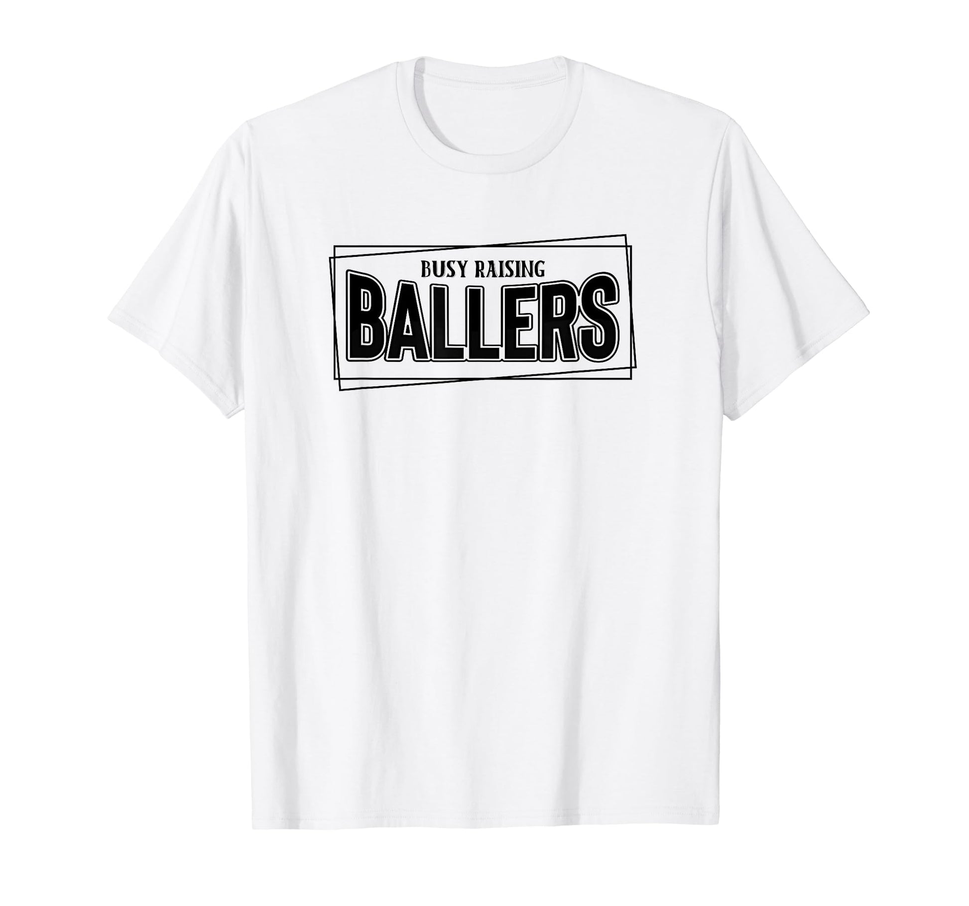 Busy Raising Ballers Baseball Love T-Shirt - Aesthetic Graphic Men Women - T-Shirt, Sweatshirt, Hoodie