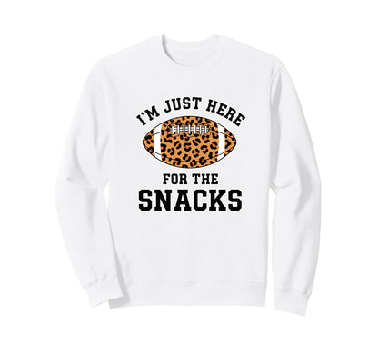 Im Just Here Snacks Leopard Sweatshirt - Fun Novelty Design Men Women - T-Shirt, Sweatshirt, Hoodie