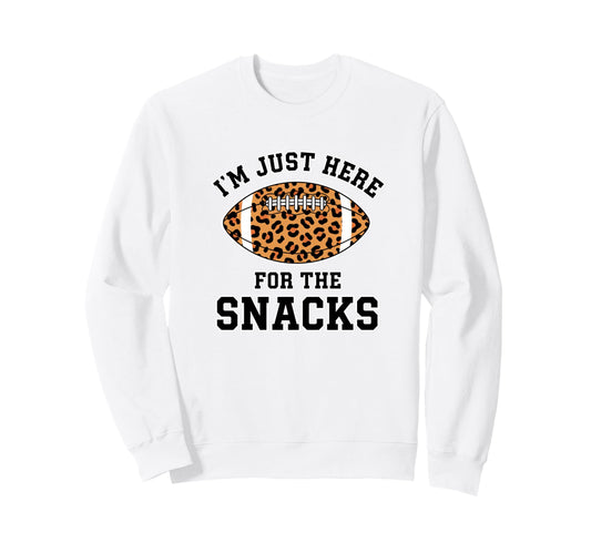 Im Just Here Snacks Leopard Sweatshirt - Fun Novelty Design Men Women - T-Shirt, Sweatshirt, Hoodie