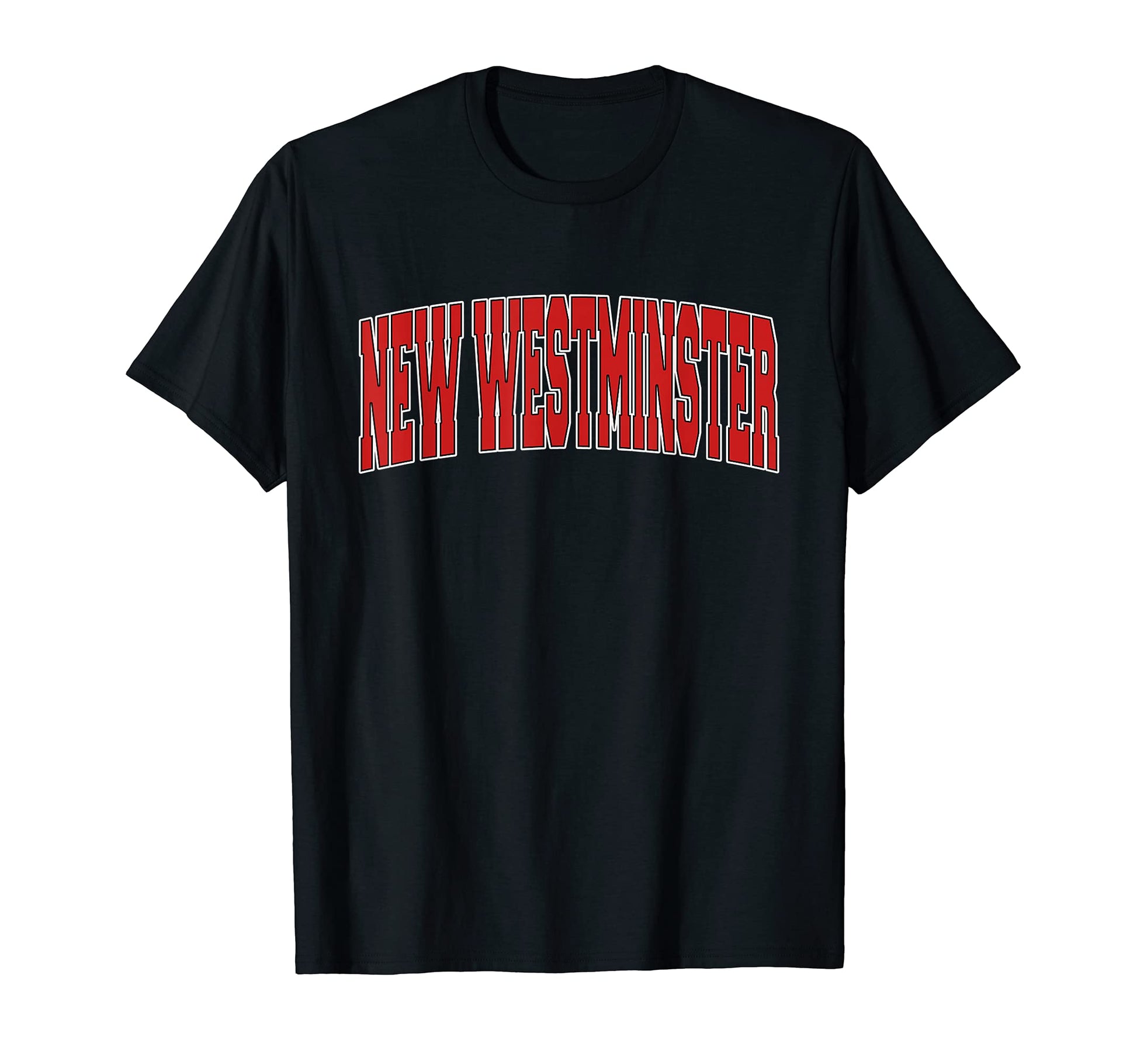 New Westminster Canada Varsity Canadian T-Shirt - Minimalist Print Unisex - T-Shirt, Sweatshirt, Hoodie