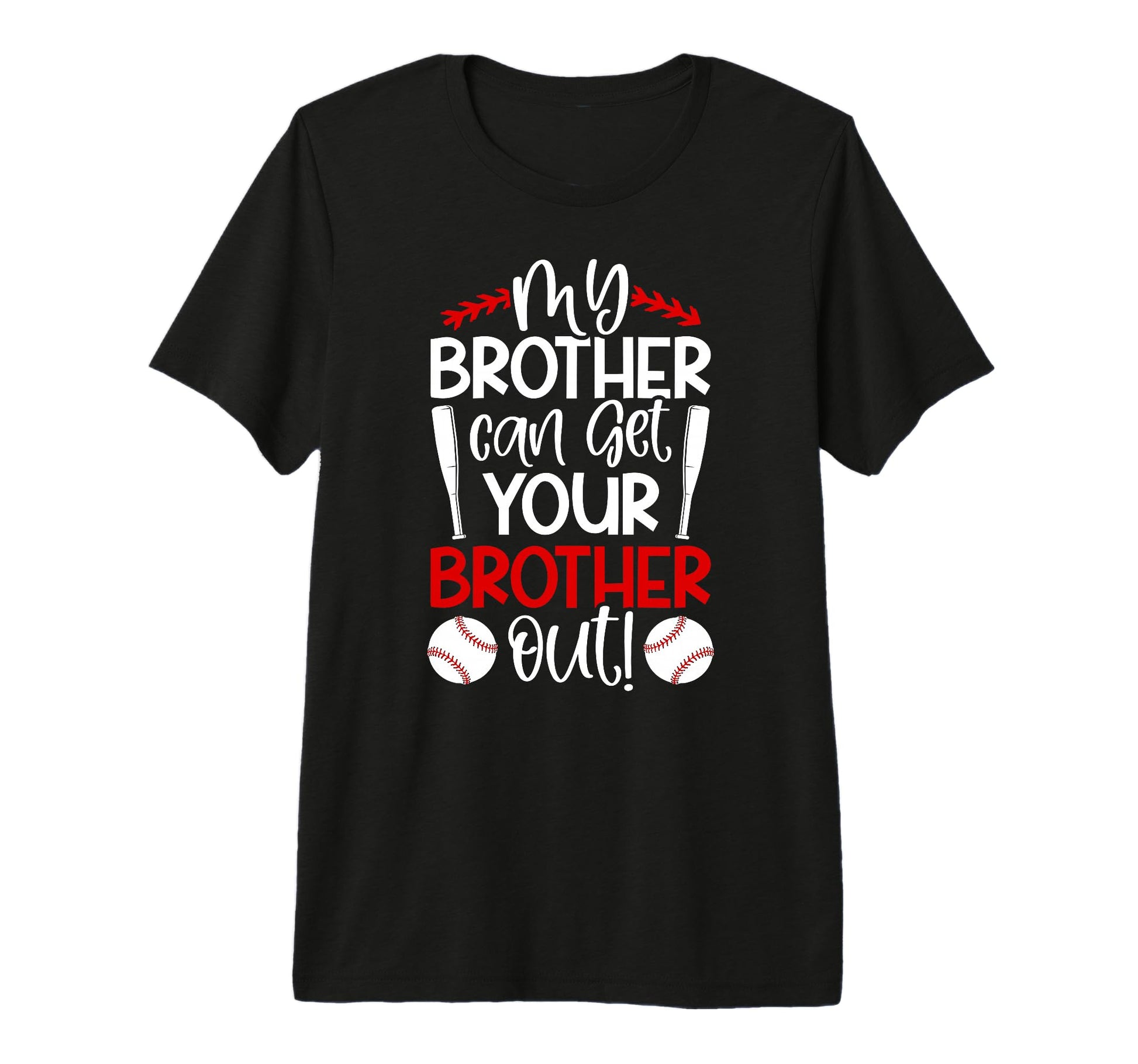 My Brother Baseball Brother Baseball T-Shirt - Unique Graphic Unisex - T-Shirt, Sweatshirt, Hoodie
